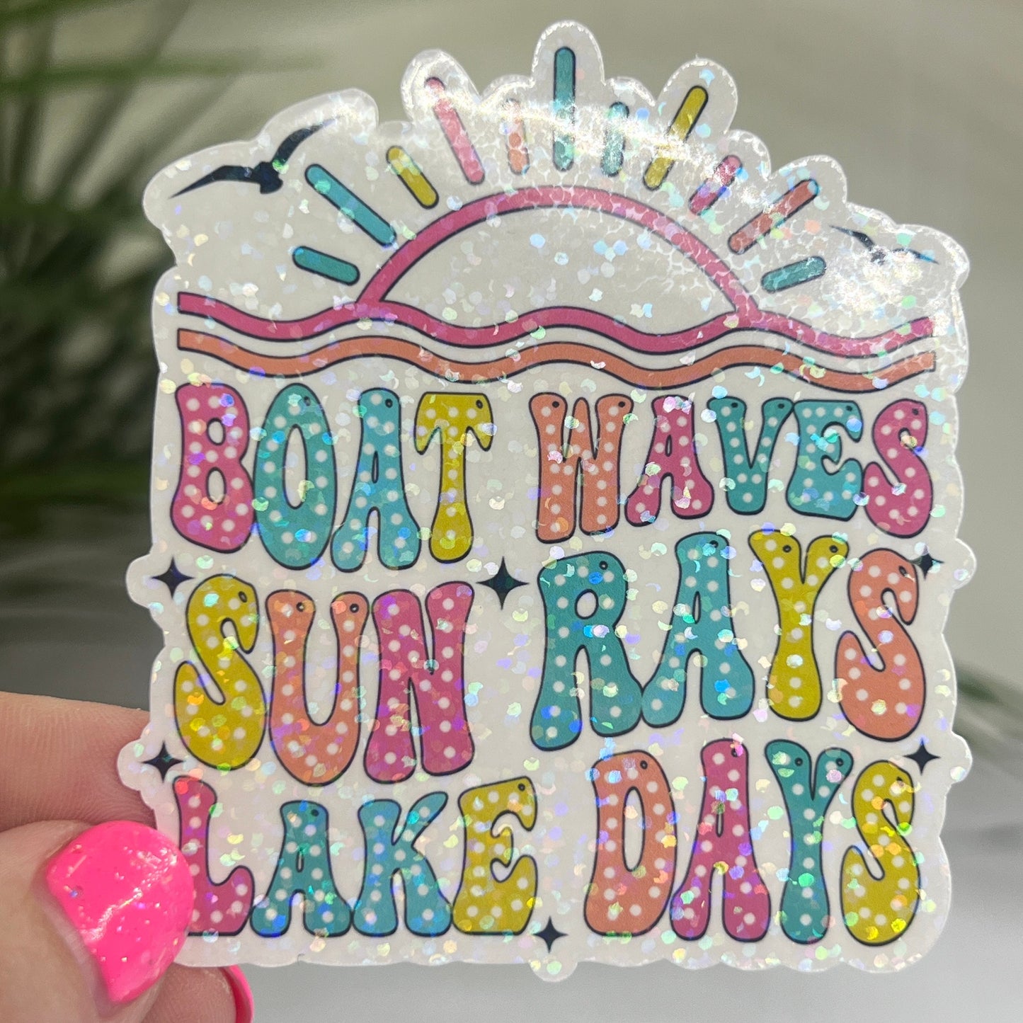 Boat Waves Sun Rays Lake Days Holographic Sparkly Sticker Boating Outdoor Decal Nature Adventure Sticker Lake House Lake Life Sticker