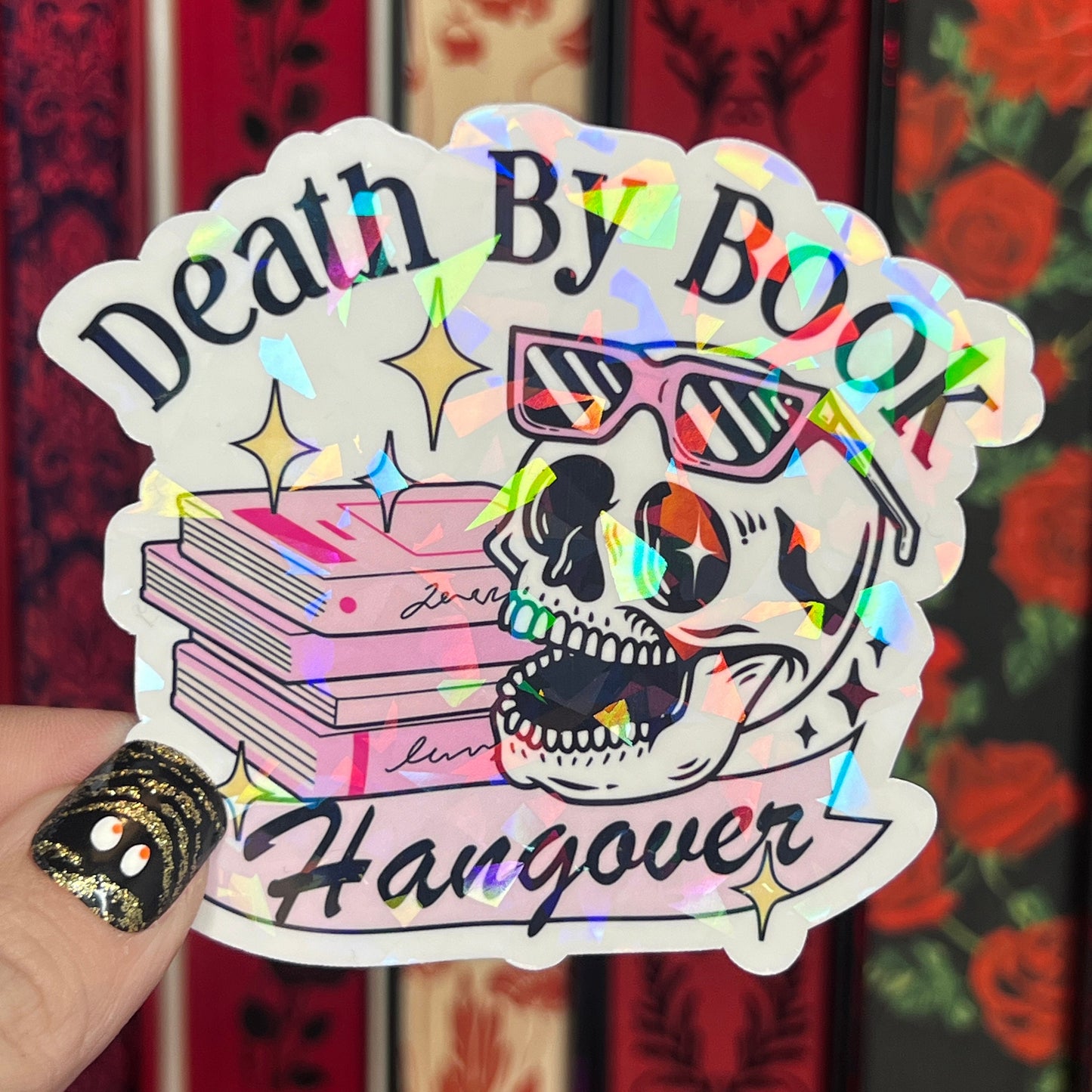 Death By Book Hangover Pink Holographic Sticker Sparkly Decal, Spicy Dark Romance, kindle waterbottle laptop Reader Gift Bookish Present