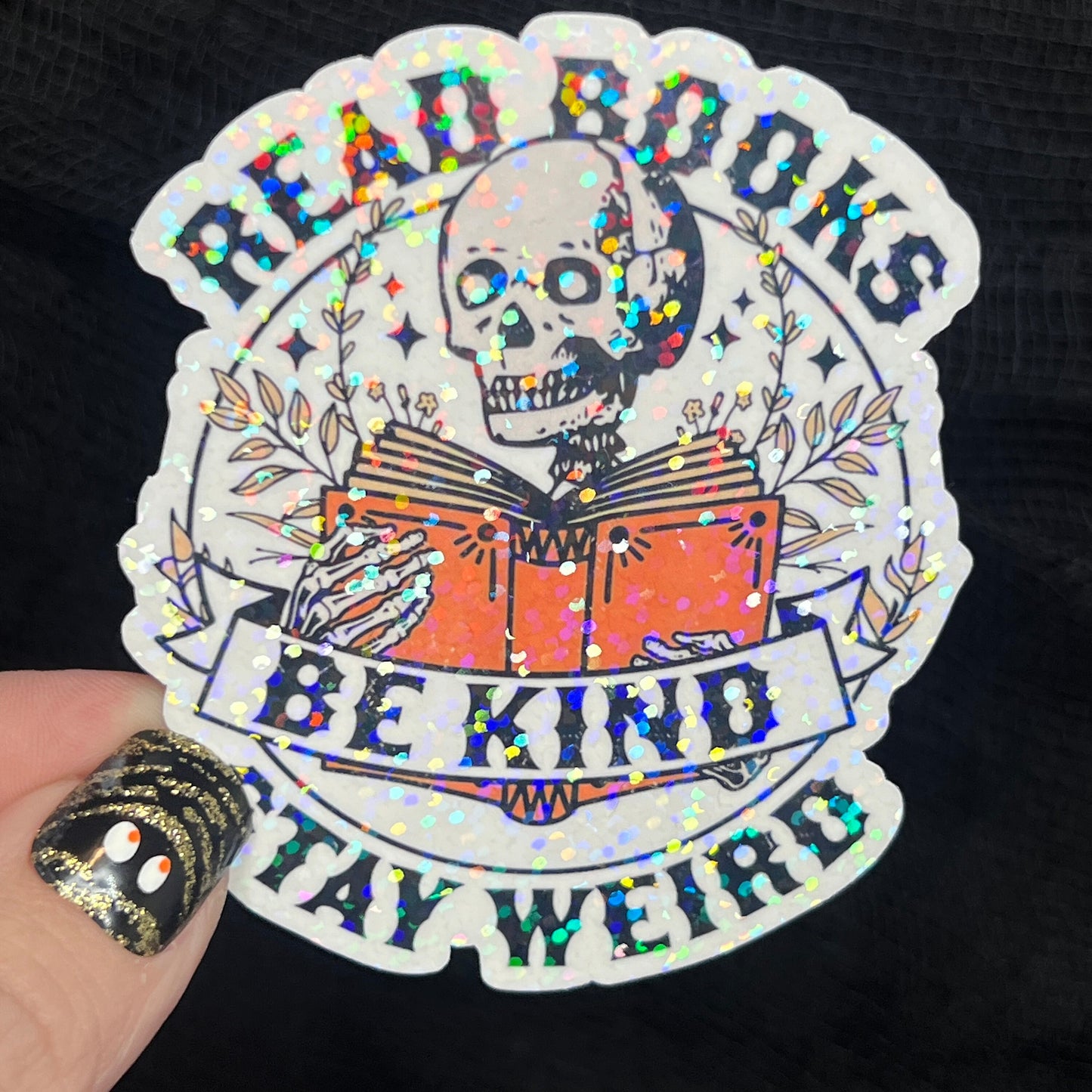 Read Books Be Kind Stay Weird Sticker Holographic Book Lover Sparkly Decal, Spicy Dark Romance, kindle waterbottle laptop