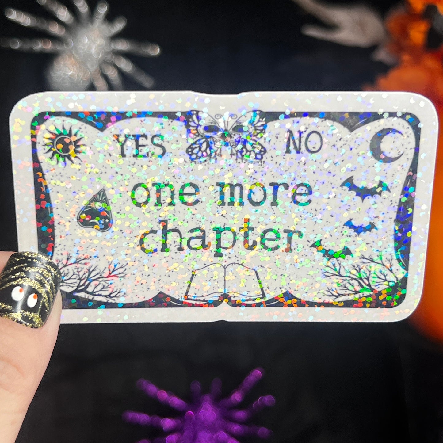 Just One More Chapter Ouija Board Holographic Sticker, Halloween Booktok stickers, kindle stickers, Water Bottle Spooky Reader Sticker