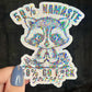 50 Namaste 50 Go F*** Yourself Raccoon Holographic Sticker Mental Health Sticker Positivity Good Vibes Decal Inspirational Self Care Yoga