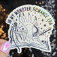 In My Monster Romance Era Holographic Sticker, Spicy Dark Romance, Booktok, kindle waterbottle laptop stickers Smut decal Reader Bookish