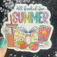 All Booked for Summer Holographic Sparkly Sticker Book Lover, Booktok, kindle waterbottle laptop Romance Decal Beach Reads Vacation Decal