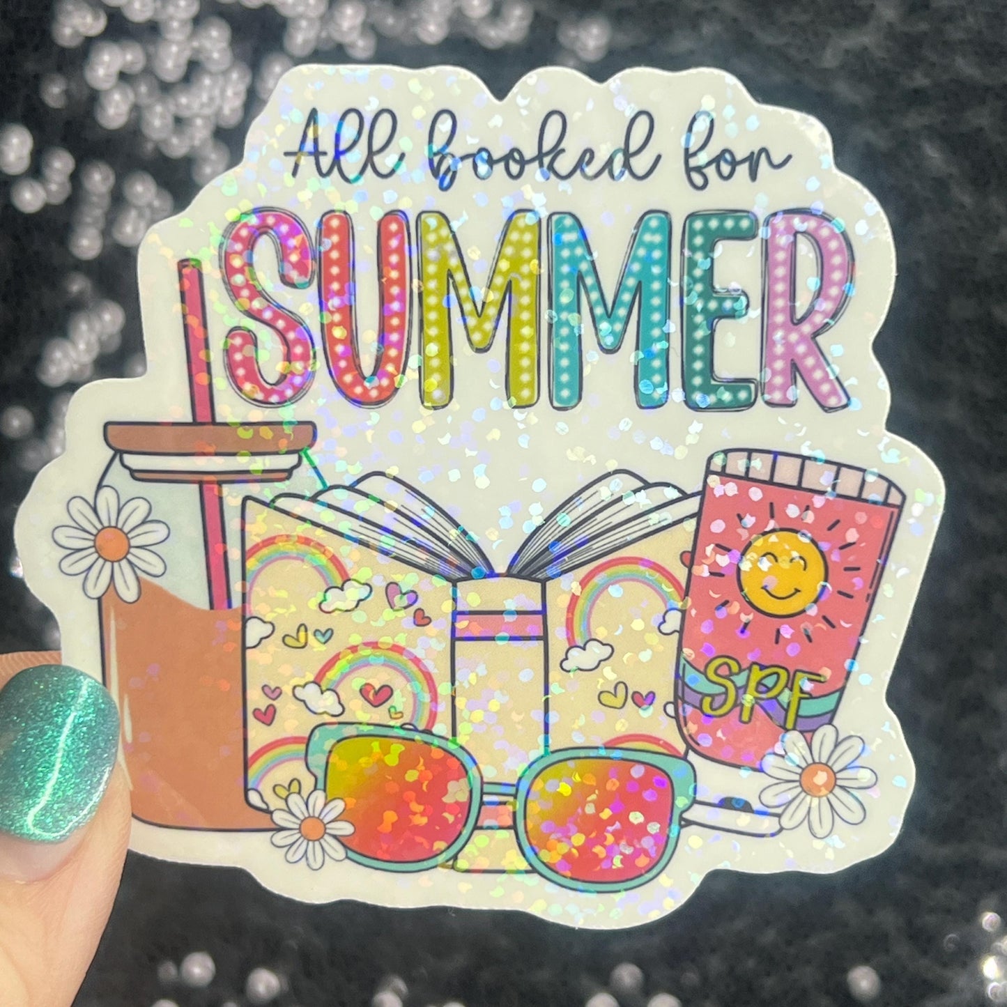 All Booked for Summer Holographic Sparkly Sticker Book Lover, Booktok, kindle waterbottle laptop Romance Decal Beach Reads Vacation Decal