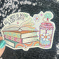 All I Need is Books and Iced Coffee Holographic Sticker – Handmade Summer Reader Vinyl – Water-Resistant Bookish Gift for Coffee Lovers