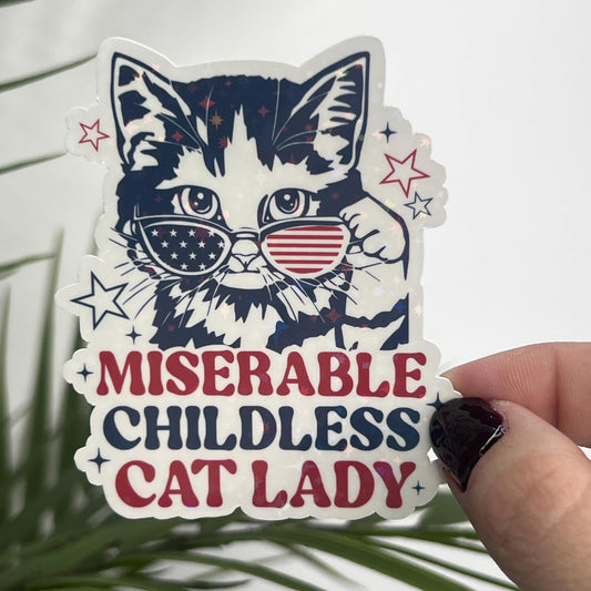 Miserable Childless Cat Lady Holographic Sticker Kamala Walz Decal Anti Trump JD Vance Pro Choice Feminist Sticker Liberal Democrat Decal