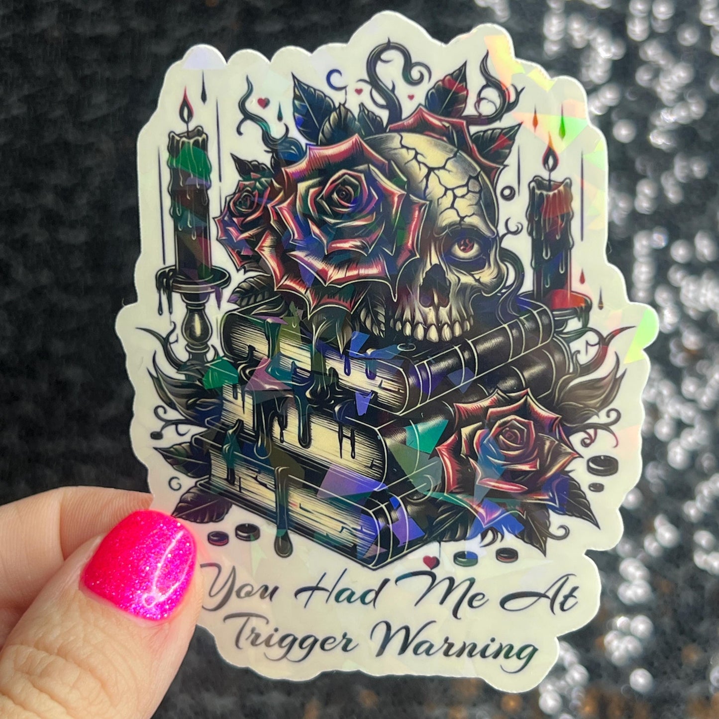New You Had Me At Trigger Warning Sticker Holographic Book Book Lover, Spicy Dark Romance, Booktok, kindle waterbottle laptop Romance Decal
