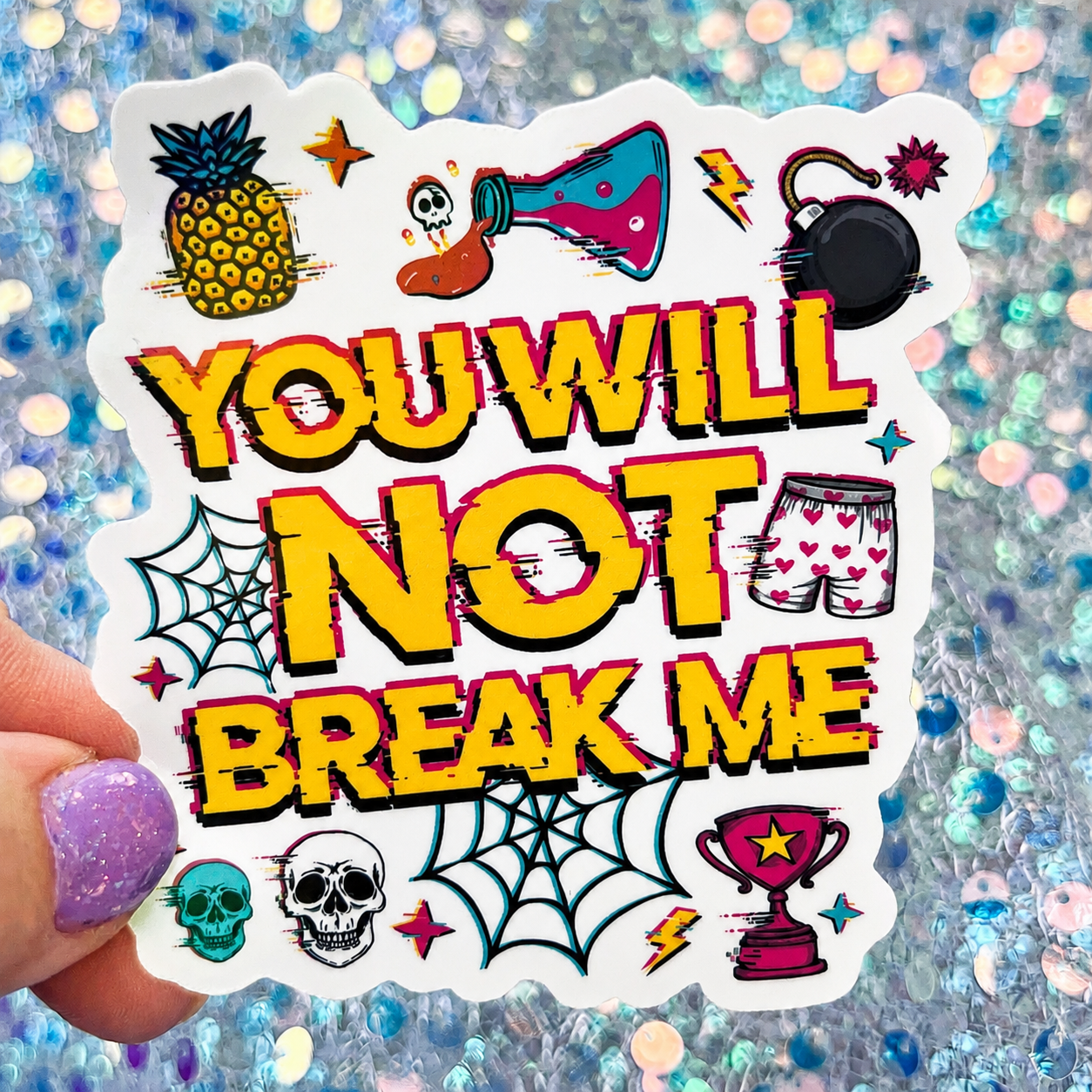 Dungeon Crawler Carl You Will Not Break Me Rainbow Reflective Sticker
