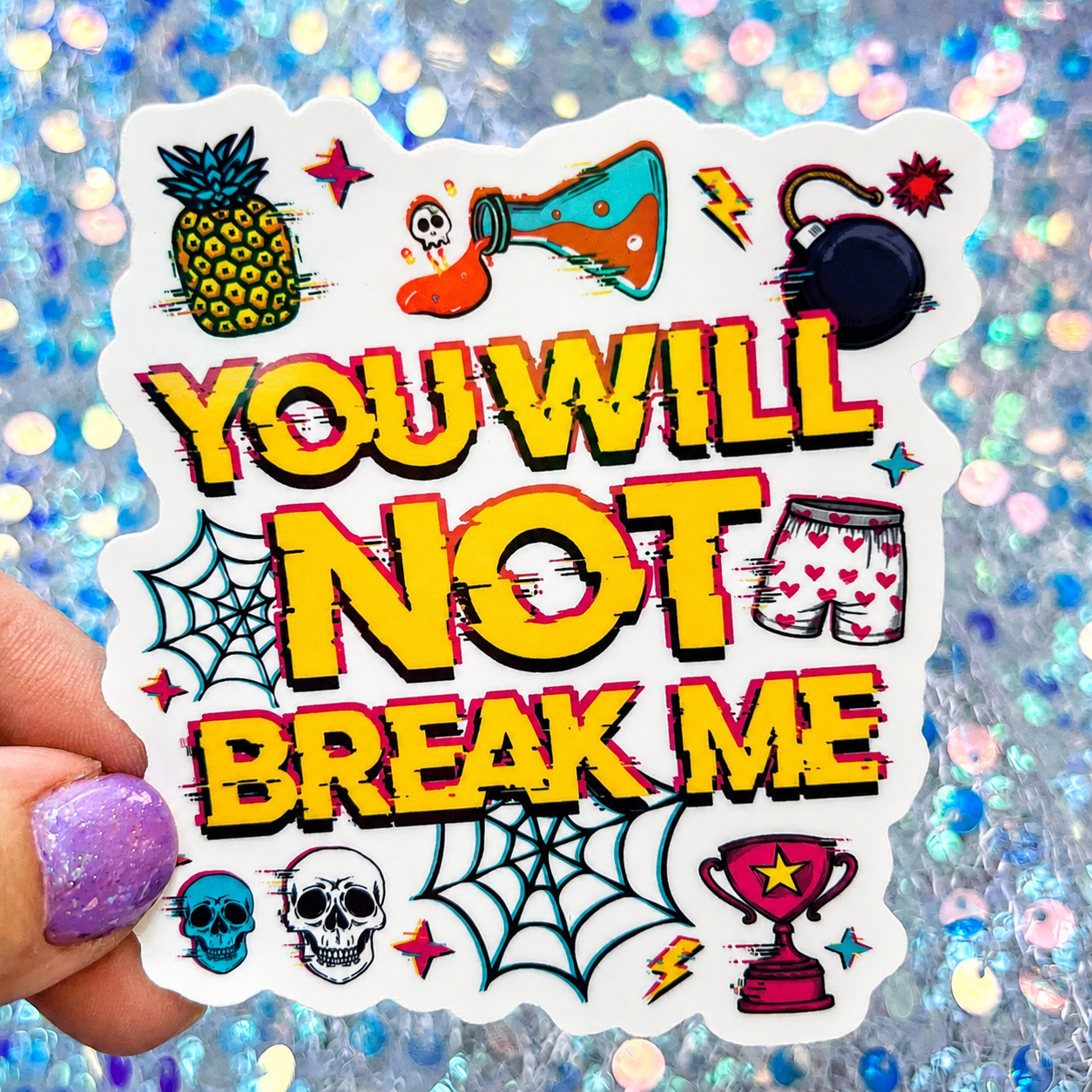 Dungeon Crawler Carl You Will Not Break Me Rainbow Reflective Sticker