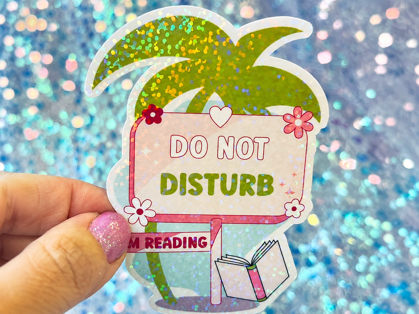 Do Not Disturb I’m Reading Holographic Sticker
