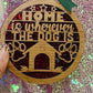 Home is Wherever the Dog Is Christmas Ornament Handmade