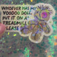 Whoever Has My Voodoo Doll Put On a Treadmill Please Holographic Sticker