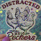 Easily Distracted by Peckers Holographic Sticker