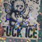 Sugar, Spice, and Fuck ICE Holographic Activist Sticker
