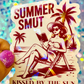 Summer Smut Holographic Sticker