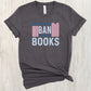 Defend Your Bookshelf with Wit! Keep Your Ban Off My Books T-Shirt - Unleash the Power of Literature!