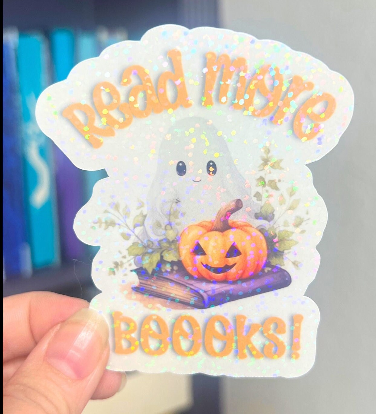 Read More Boooks Holographic Sticker, Halloween Booktok stickers, kindle stickers, Ghost Water Bottle Sticker Spooky Reader Sticker Bookish