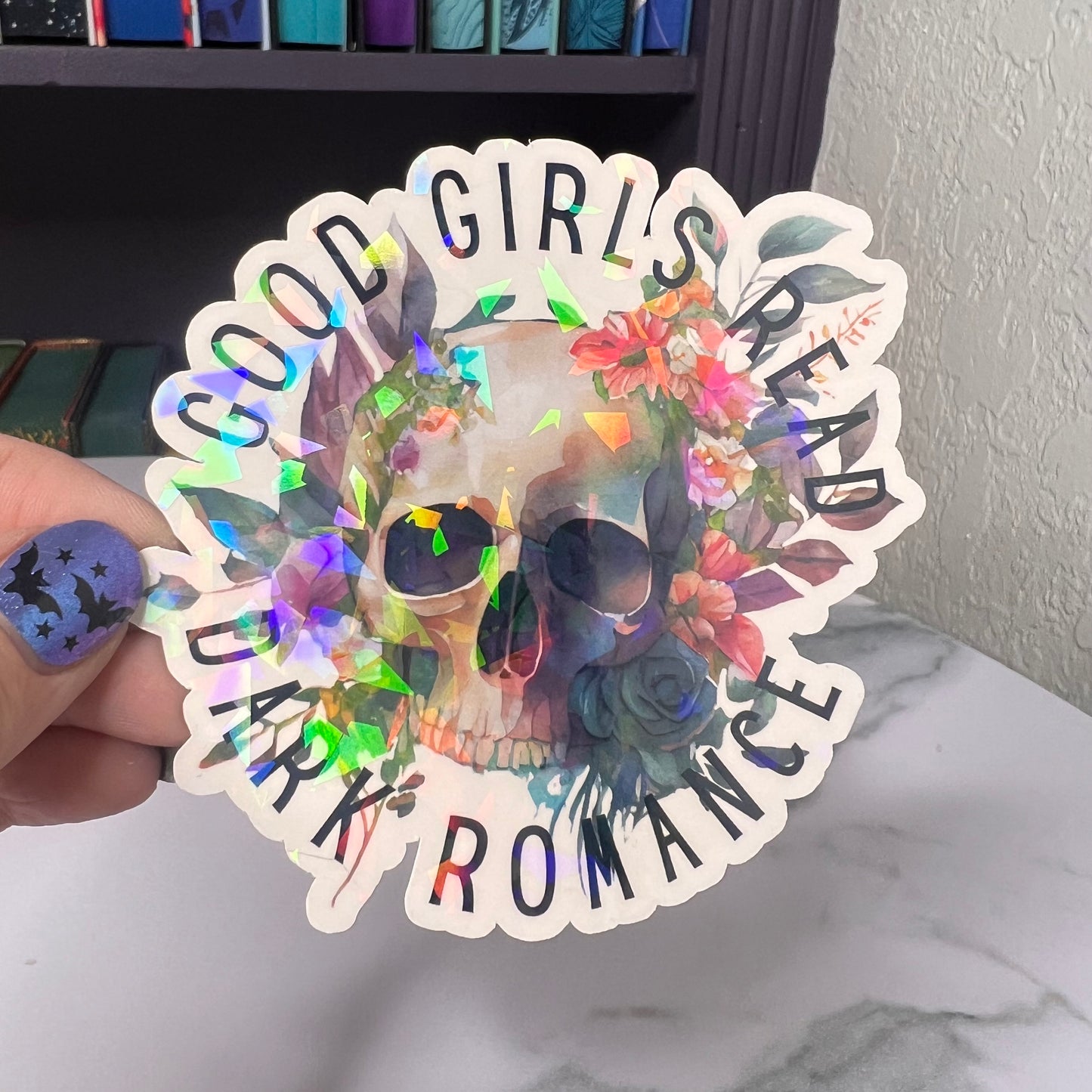 Good Girls Read Dark Romance Holographic Sticker, Spicy Dark Romance, Booktok, kindle waterbottle laptop stickers Smut decal