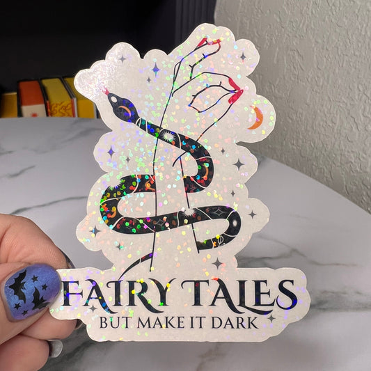 Fairytales But Make It Dark Holographic Sticker, Spicy Dark Romance, Booktok, kindle waterbottle laptop stickers Smut decal