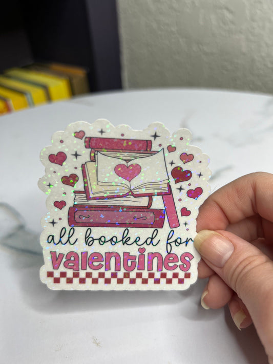 All Booked for Valentines Holographic Sticker,  book lover valentines gift, Booktok, kindle waterbottle laptop stickers, vday book sticker