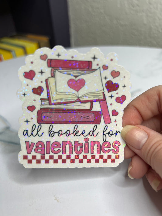 All Booked for Valentines Holographic Sticker,  book lover valentines gift, Booktok, kindle waterbottle laptop stickers, vday book sticker